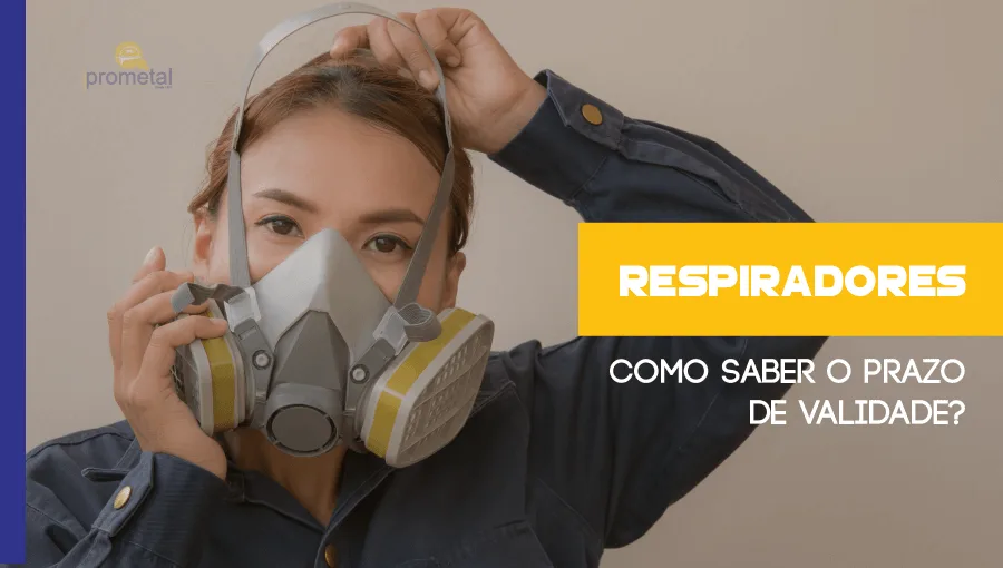 Respiradores: Como saber o prazo de validade?