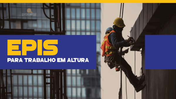 Epis Para Trabalho Em Altura Quais São Prometal Epis 9353