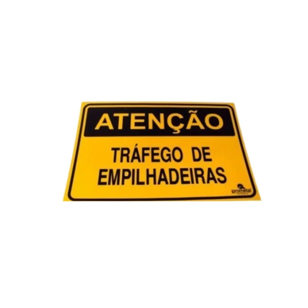 PLACA ATENÇÃO: TRÁFEGO DE EMPILHADEIRAS