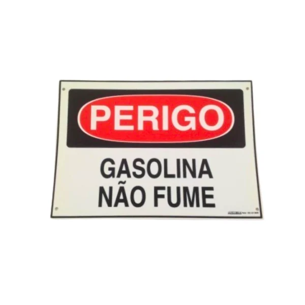 PLACA PERIGO: GASOLINA NÃO FUME