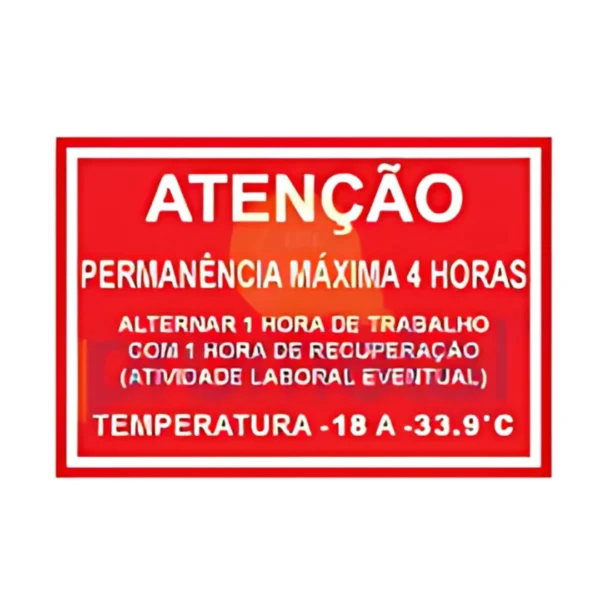 PLACA ATENÇÃO PERMANÊNCIA MÁXIMA 4 HORAS