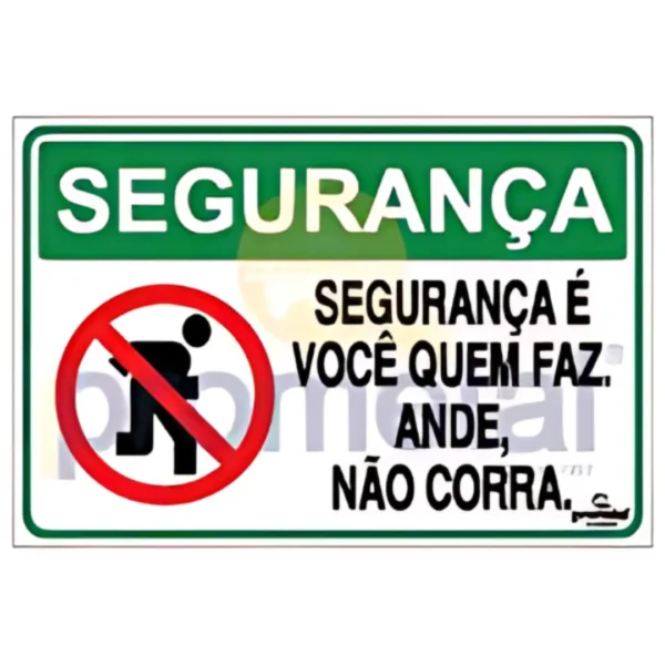 PLACA SEGURANÇA: É VOCÊ QUEM FAZ, ANDE, NÃO CORRA